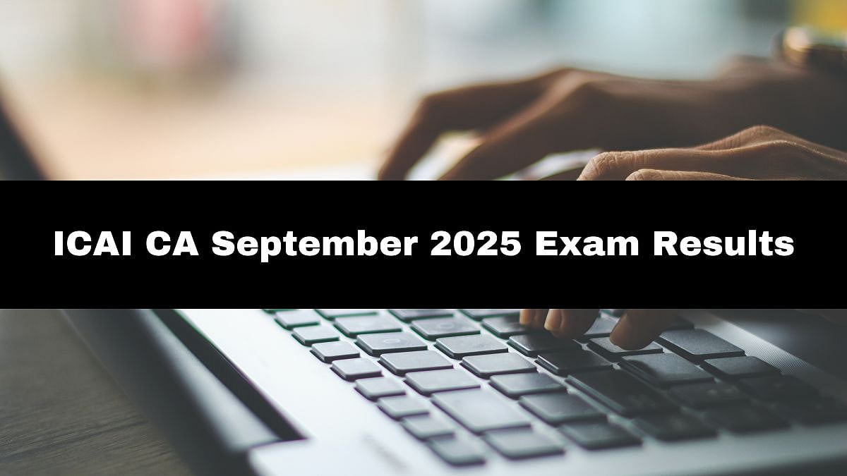 ICAI CA September 2025 Exam Results Expected On This Date; Know Qualifying Criteria
