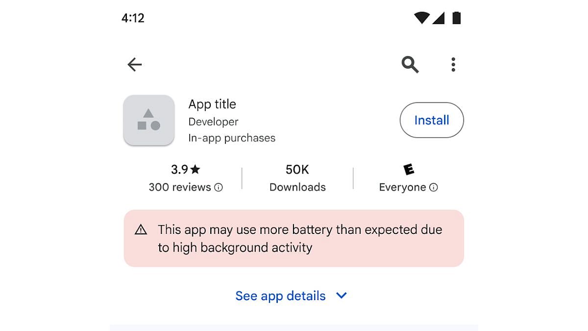 Google To Punish Battery-Draining Apps With Reduced Recommendation Visibility, Warning Labels