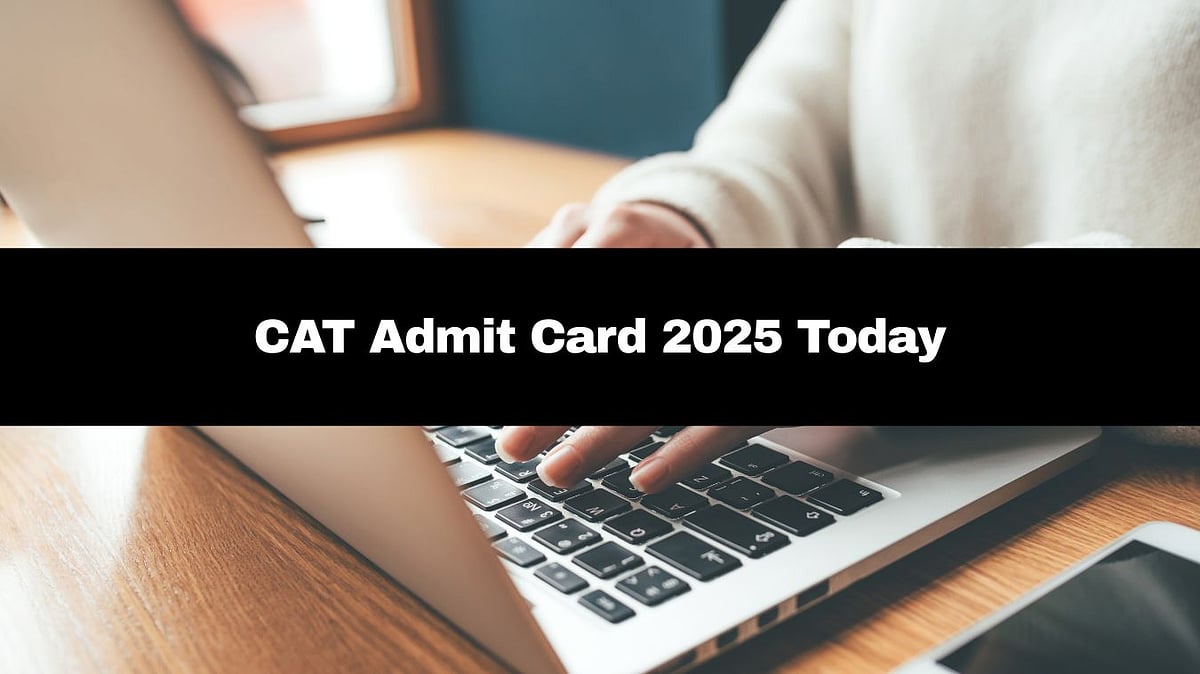 CAT Admit Card 2025 To Be Out Today; Details Here 