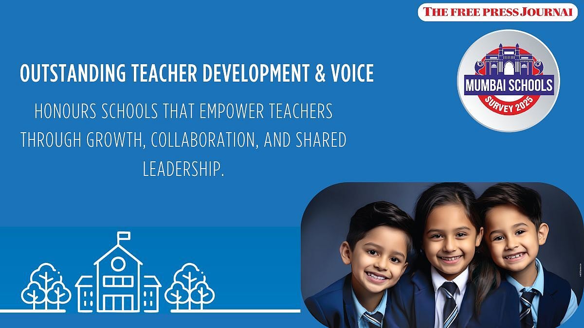 FPJ Mumbai Schools Survey 2025: Outstanding Teacher Voice & Professional Development