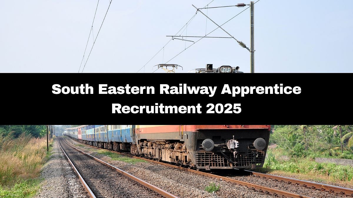 South Eastern Railway Apprentice Recruitment 2025: Registration Process For 1785 Ends Soon; Check...
