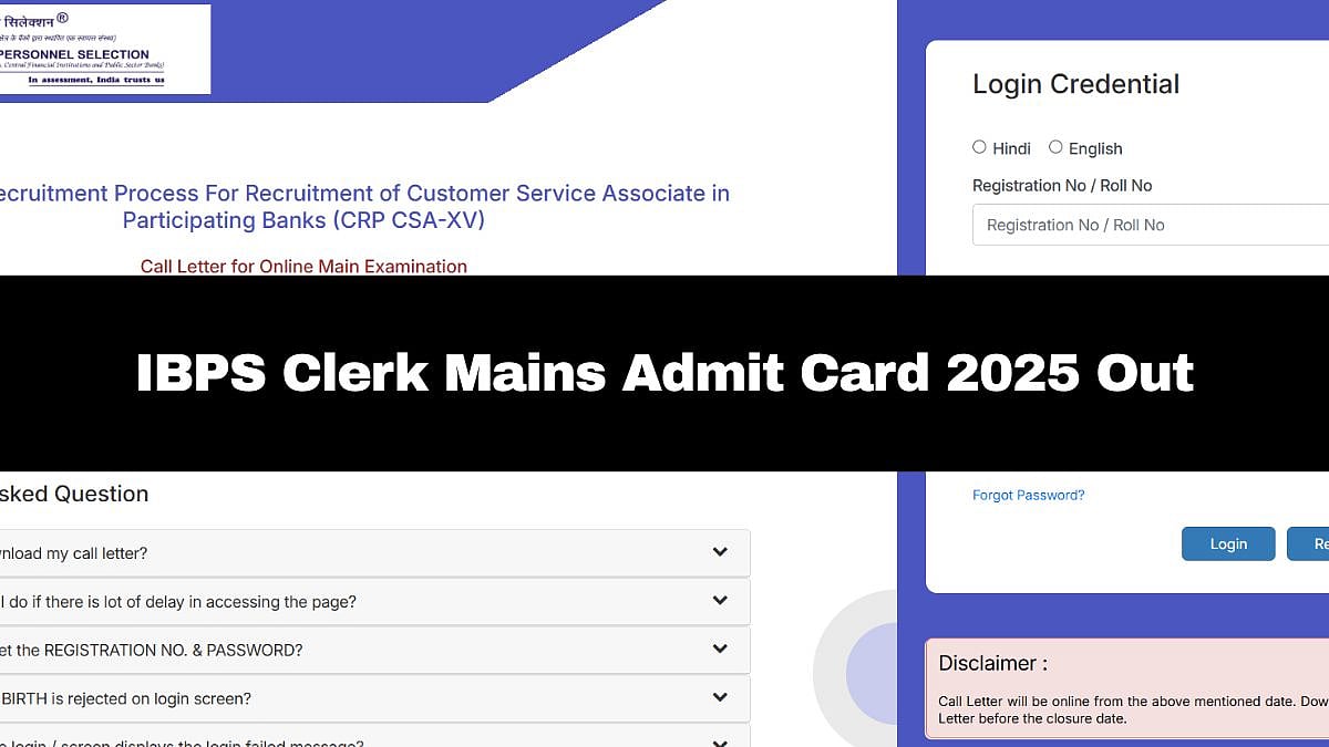 IBPS Clerk Mains Admit Card 2025 Out; Details Here 