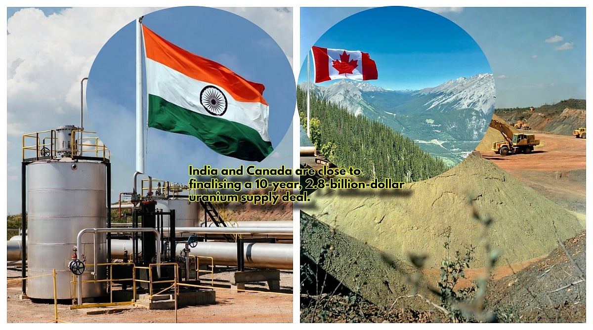 India Nears A Huge 10-Year Uranium Supply Deal With Canada, A Multi-Billion Agreement That Could...