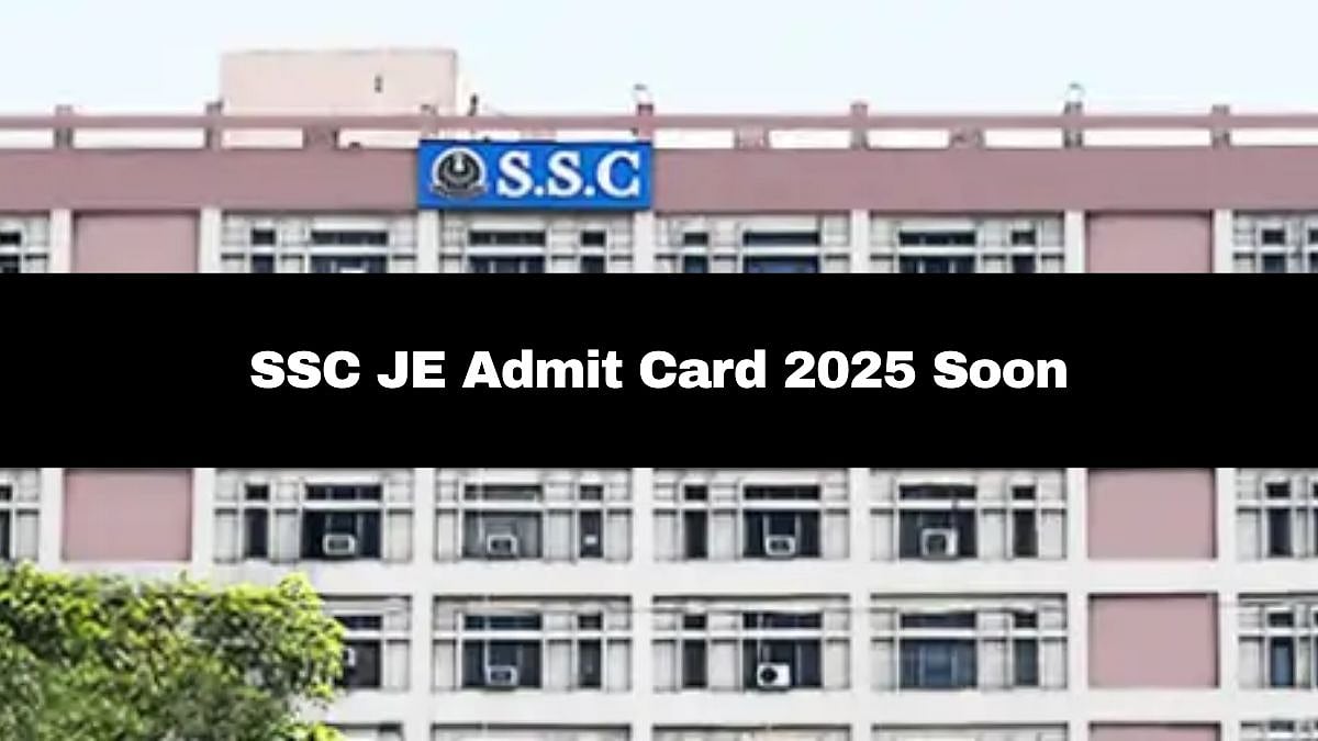 SSC JE Admit Card 2025 To Be Out Soon; Exam On December 3 