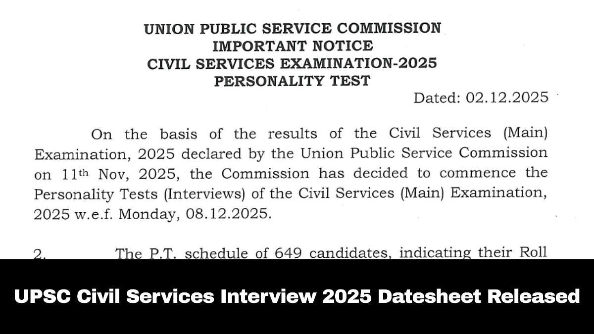 UPSC Civil Services Interview 2025 Datesheet Released; Check Details Here 