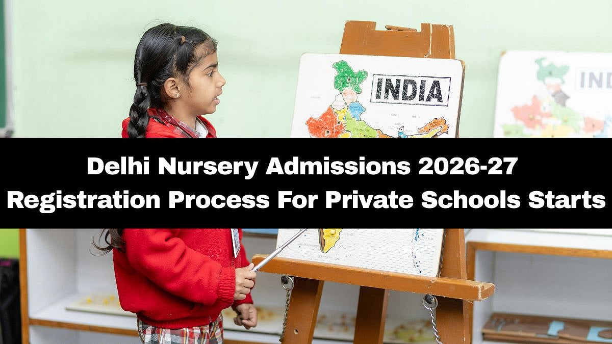 Delhi Nursery Admissions 2026-27: Registration Process For Private Schools Starts; Here's How To Apply 