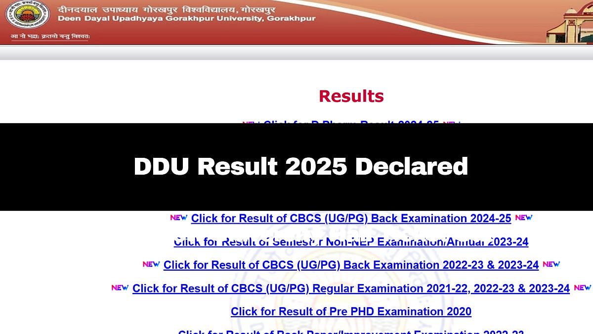 DDU Result 2025: Gorakhpur University Declared D.Pharm 1st & 2nd Year, CBCS UG/PG & Semester Non-NEP...
