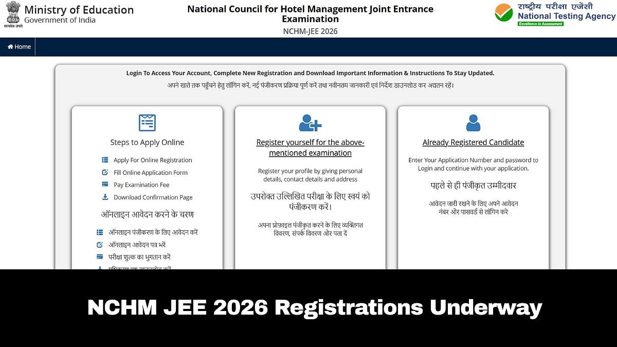 NCHM JEE 2026: Registration Process Starts; Check Application Fees & Other Details Here