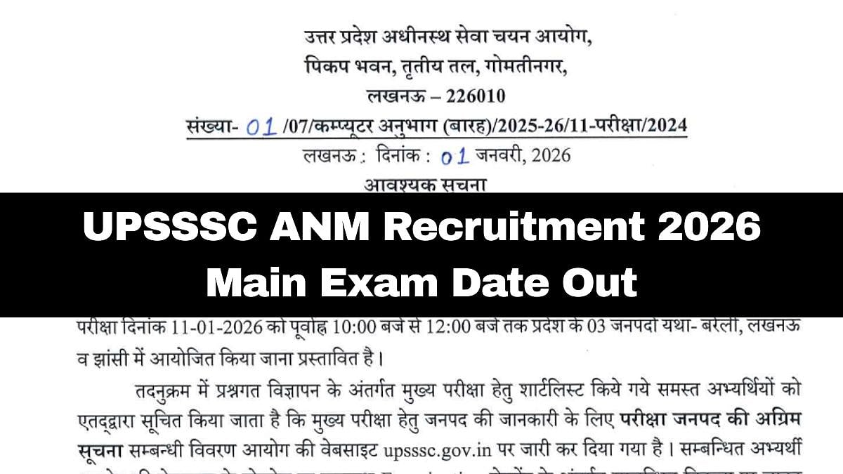 UPSSSC ANM Recruitment 2026: Main Examination Date Out; Check Details Here 
