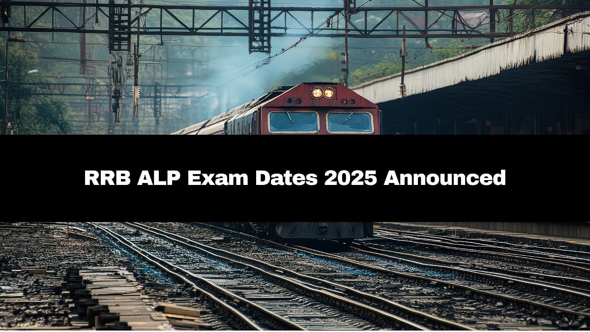 RRB ALP Exam Dates 2025 Out; Here's How To Download 