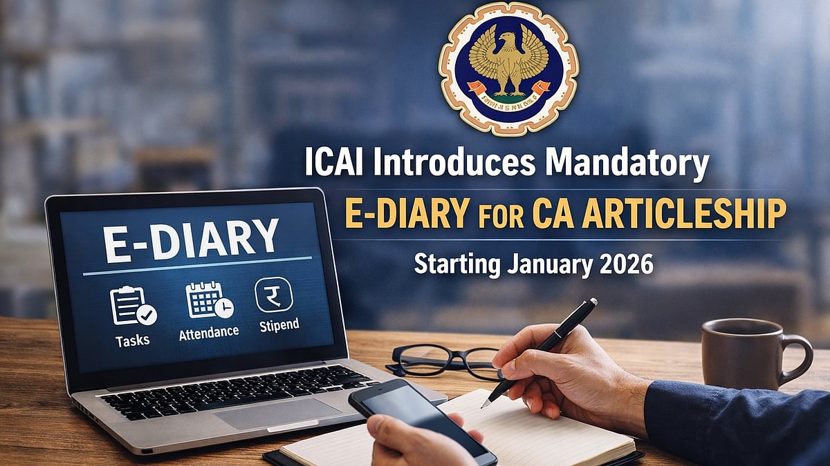 ICAI Introduces Mandatory E-Diary For CA Articleship Starting January 2026 