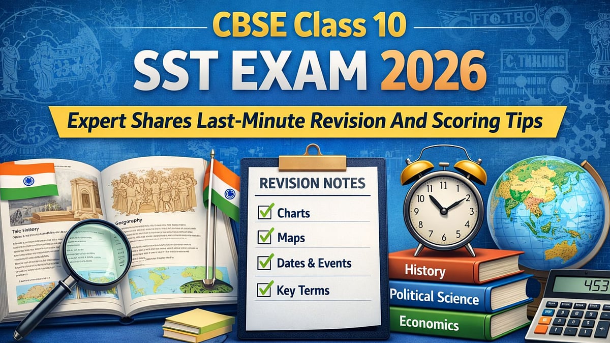 CBSE Class 10 SST Board Exam 2026: Expert Shares Last-Minute Revision And Scoring Tips 