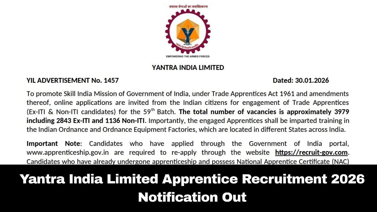 Yantra India Limited Apprentice Recruitment 2026: Notification Out At  recruit-gov.com; Registration Begins From February 1 