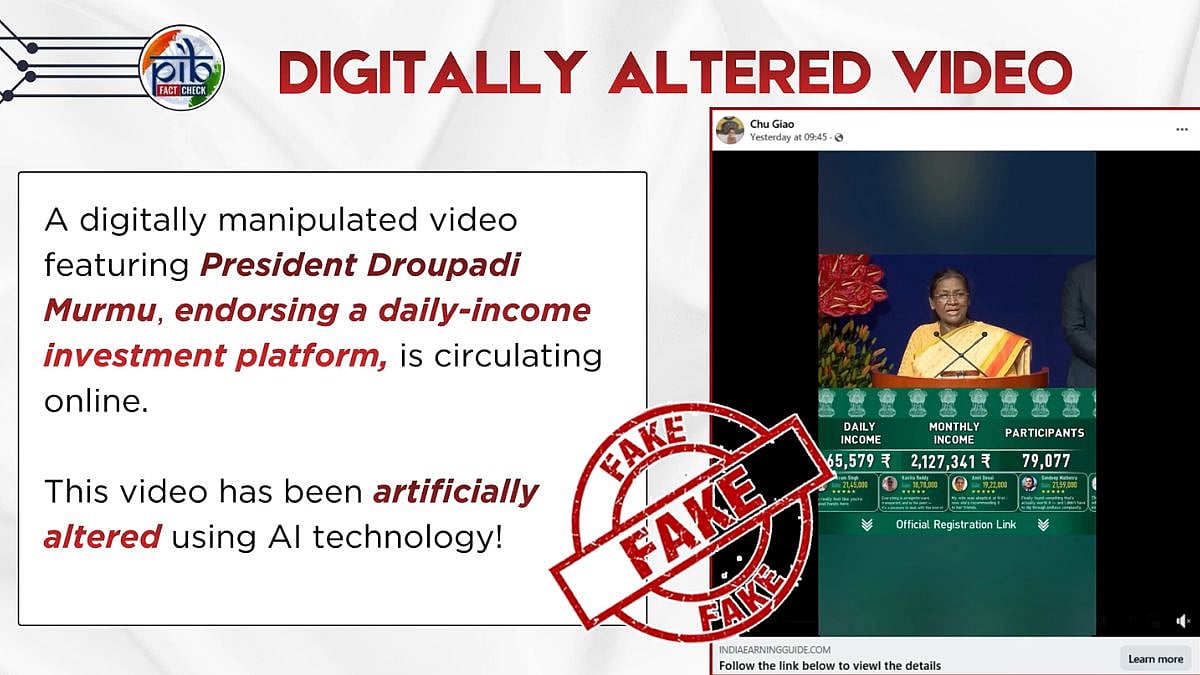 Fact check: AI video Shows President Droupadi Murmu Falsely Claiming  Guaranteed Profit Of ₹21 Lakh Per Month; PIB Debunks Claim 