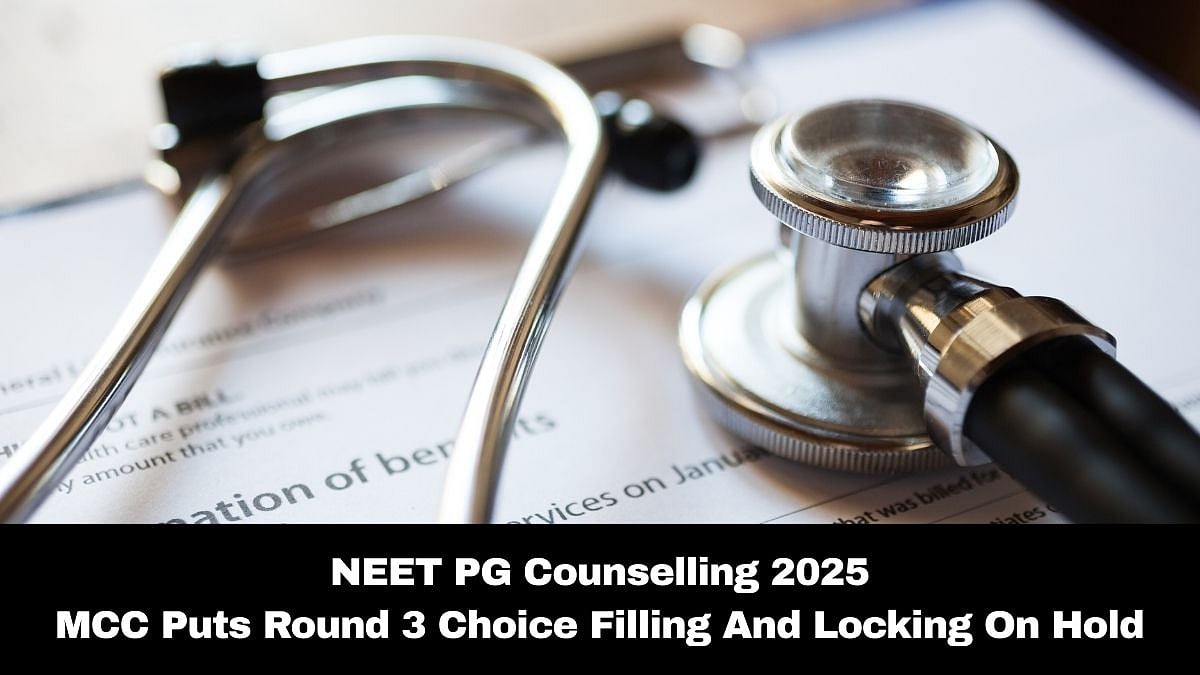 NEET PG Counselling 2025: MCC Puts Round 3 Choice Filling And Locking On Pause; Check Details Here 