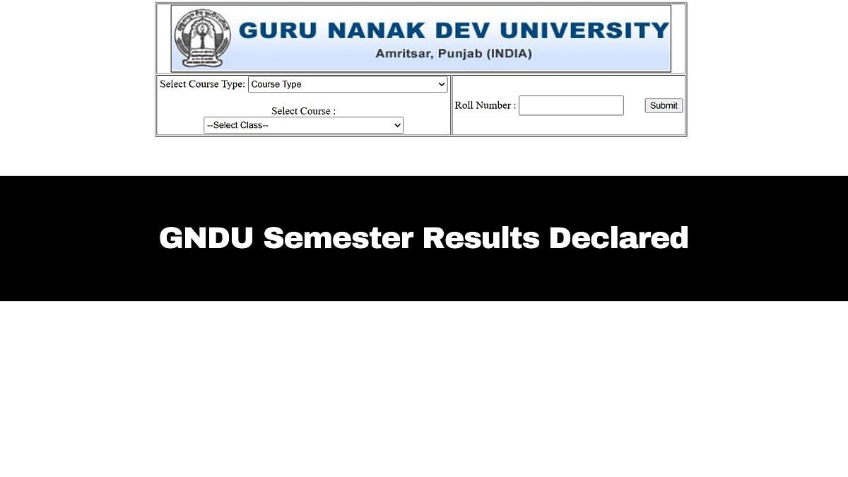 GNDU Semester Results 2026 Released; Here's How To Download 