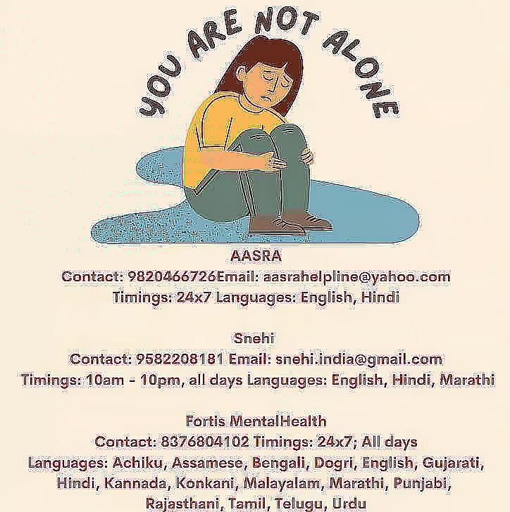 If you or anyone you know is struggling with suicidal thoughts, seek help here: | Mental Health Helplines