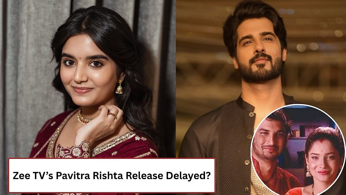 Zee TV's Pavitra Rishta Release Delayed? | 