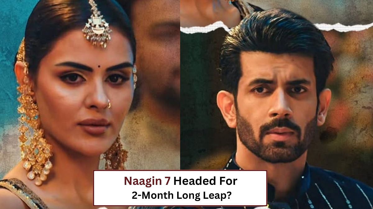 Naagin 7 Headed For Small Leap Of Two Months | 