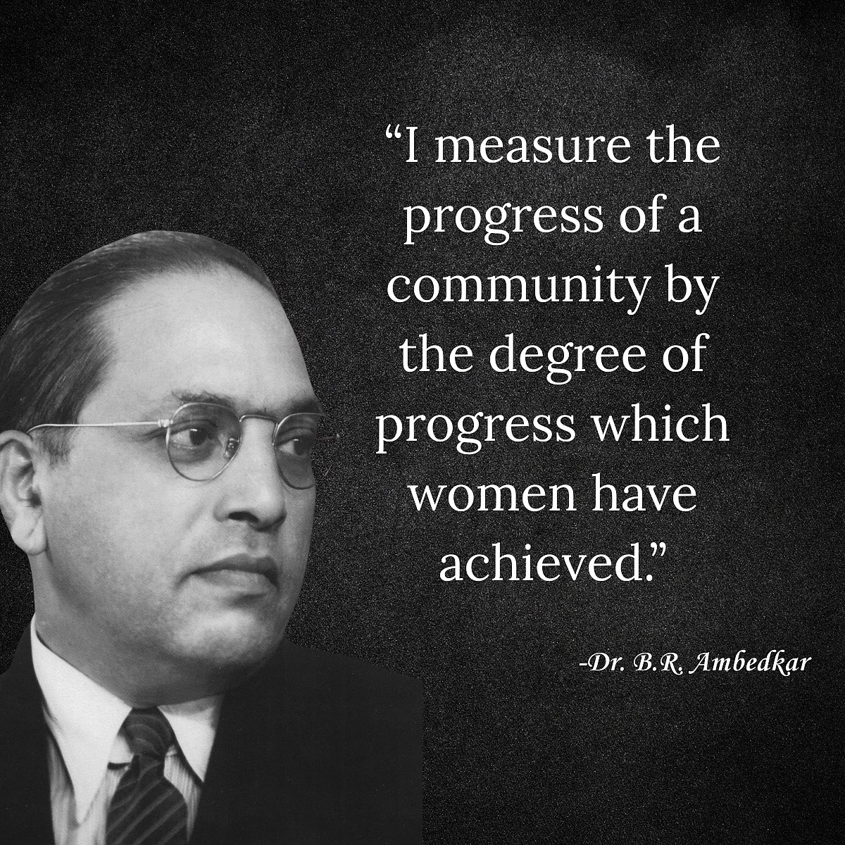 Dr. Babasaheb Ambedkar Jayanti: 15+ Most Powerful & Inspirational Quotes By Him To Share On This Day