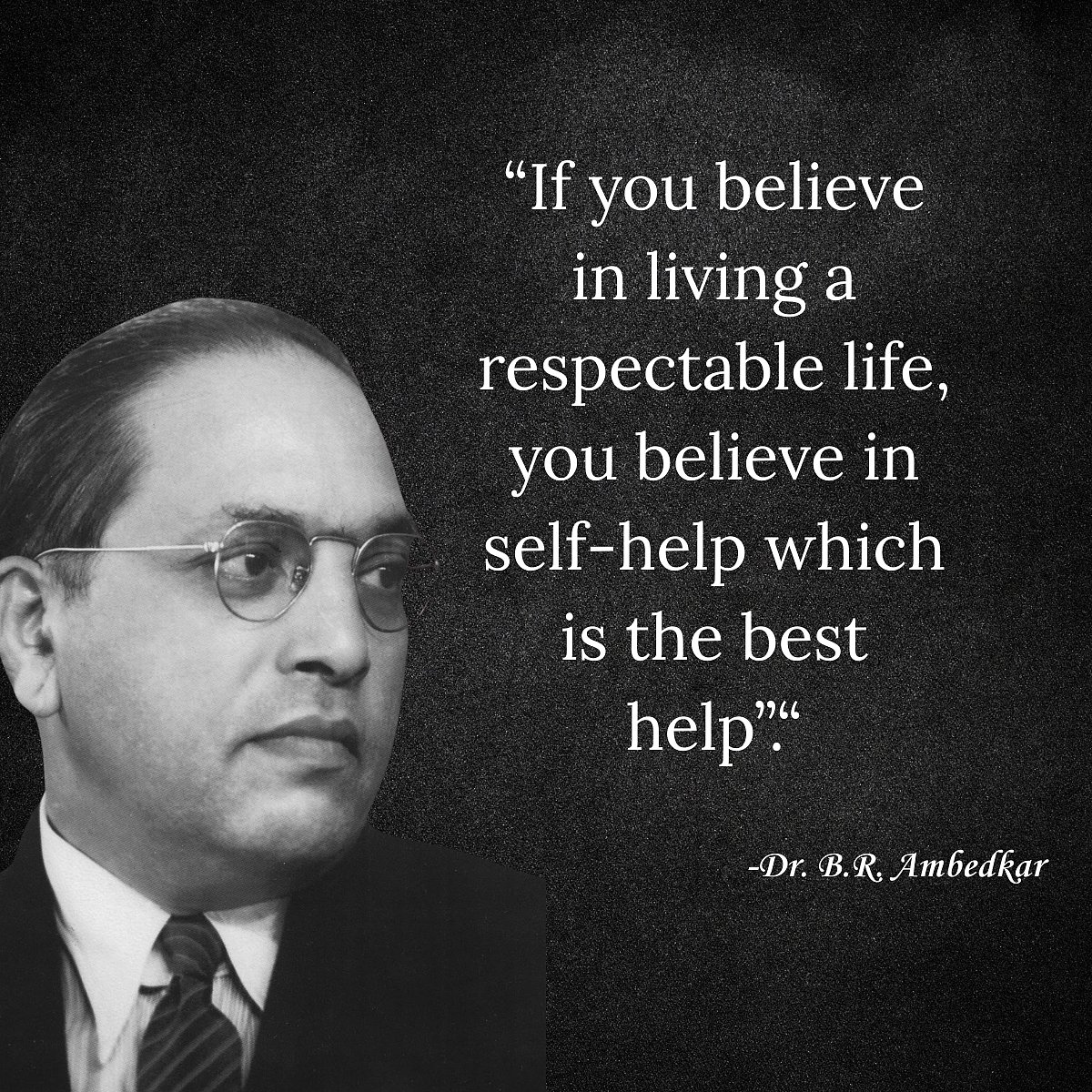 Dr. Babasaheb Ambedkar Jayanti: 15+ Most Powerful & Inspirational Quotes By Him To Share On This Day