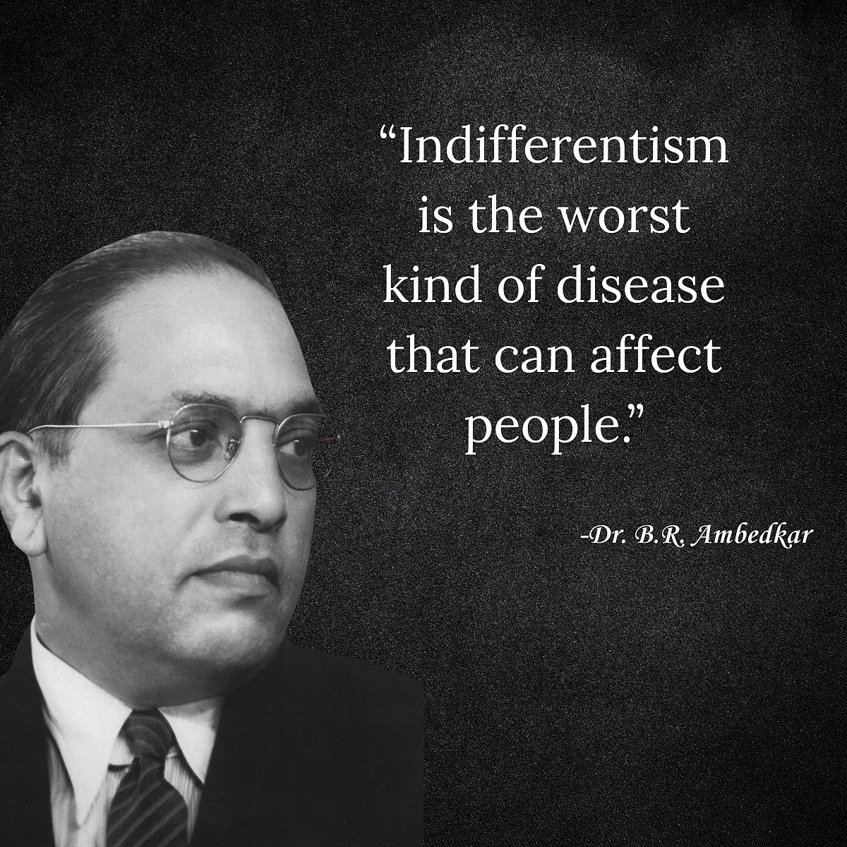 Dr. Babasaheb Ambedkar Jayanti: 15+ Most Powerful & Inspirational Quotes By Him To Share On This Day