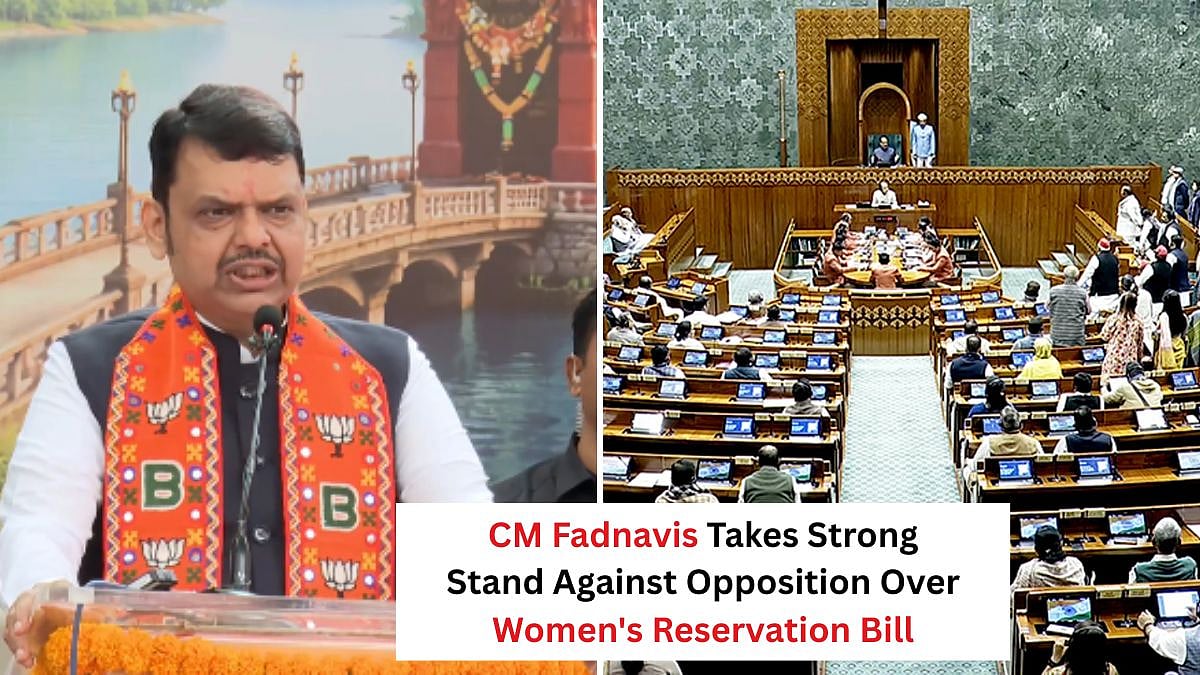 'Will Not Let Them Sleep Peacefully Until...': CM Fadnavis Takes Strong Stand Against Opposition Over Women's Reservation Bill - WATCH