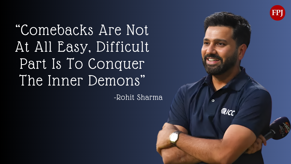 Quote Of The Day By Rohit Sharma On His 39th Birthday- ‘Comebacks Are Not At All Easy, Difficult Part Is To Conquer The Inner Demons’ | FPJ
