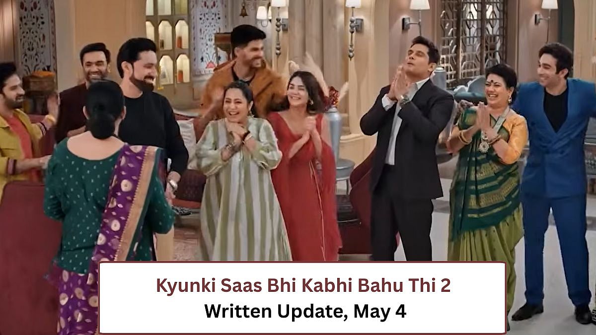 Kyunki Saas Bhi Kabhi Bahu Thi 2 Written Update, May 4 | 