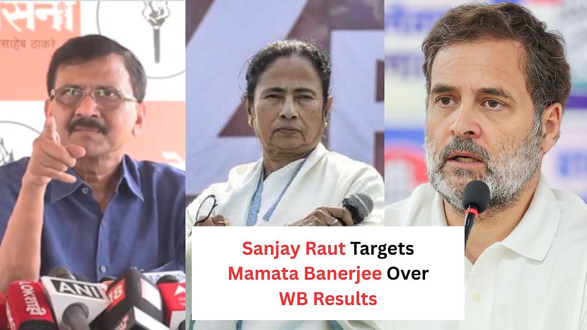 '...Didi Did Not Listen To Rahul Gandhi': Sanjay Raut Targets Mamata Banerjee Over West Bengal Results 2026