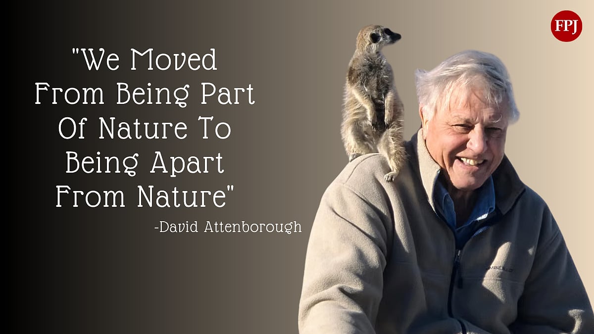 Quote Of The Day By David Attenborough On His 100th Birthday- 'We Moved From Being Part Of Nature To Being Apart From Nature'
