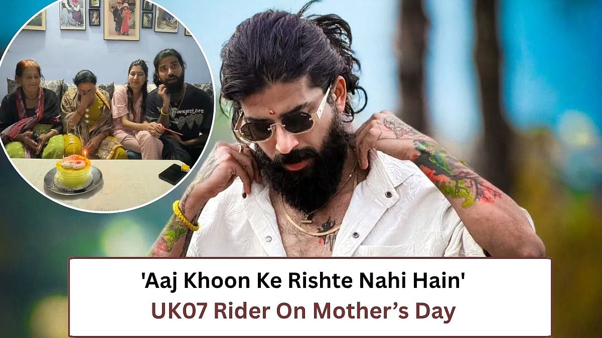 'Aaj Khoon Ke Rishte Nahi Hain': UK07 Rider AKA Anurag Dobhal Gets ...