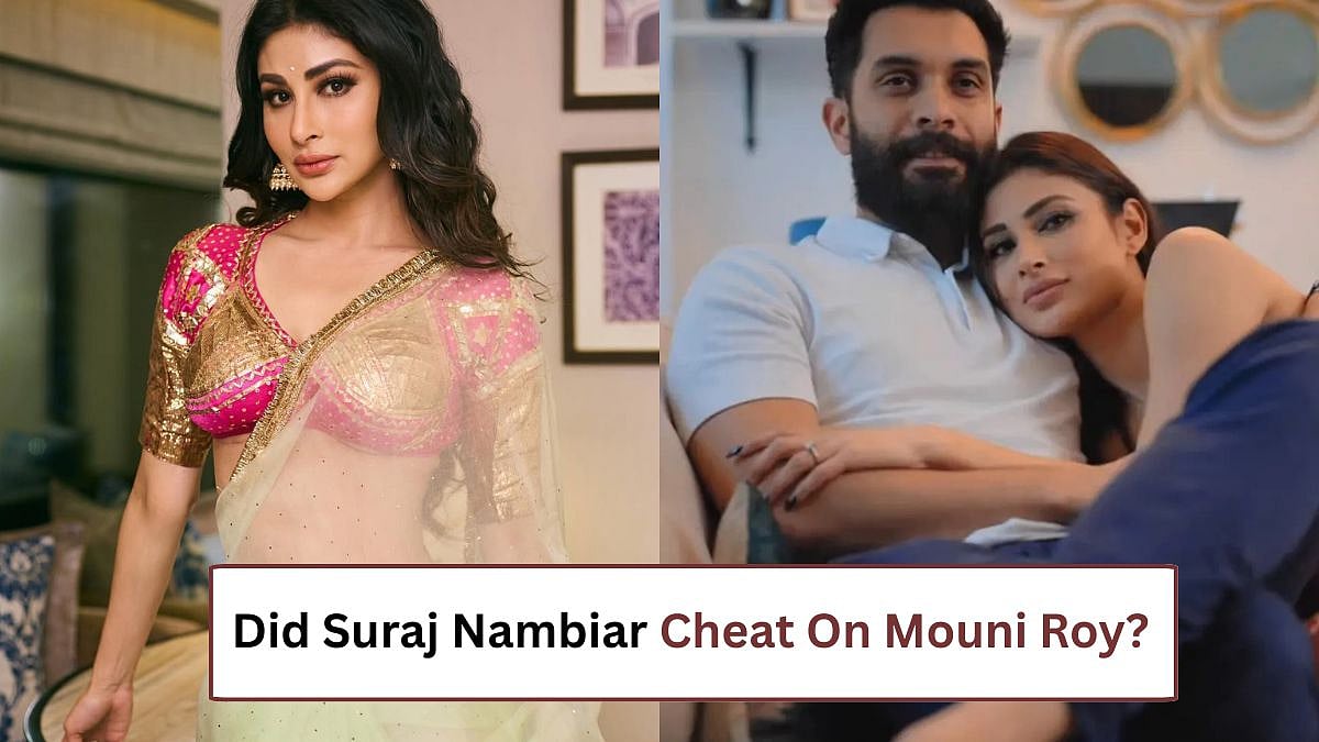 Mouni Roy & Suraj Nambiar Divorce Reason: Did Naagin Actress End 4-Year Marriage Over Husband's Alleged Cheating & Misuse Of Her Money?