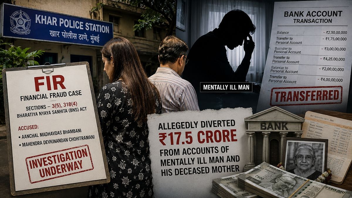 Mumbai Woman, Relative Booked For Allegedly Diverting ₹17.5 Crore From Mentally Ill Man’s Accounts