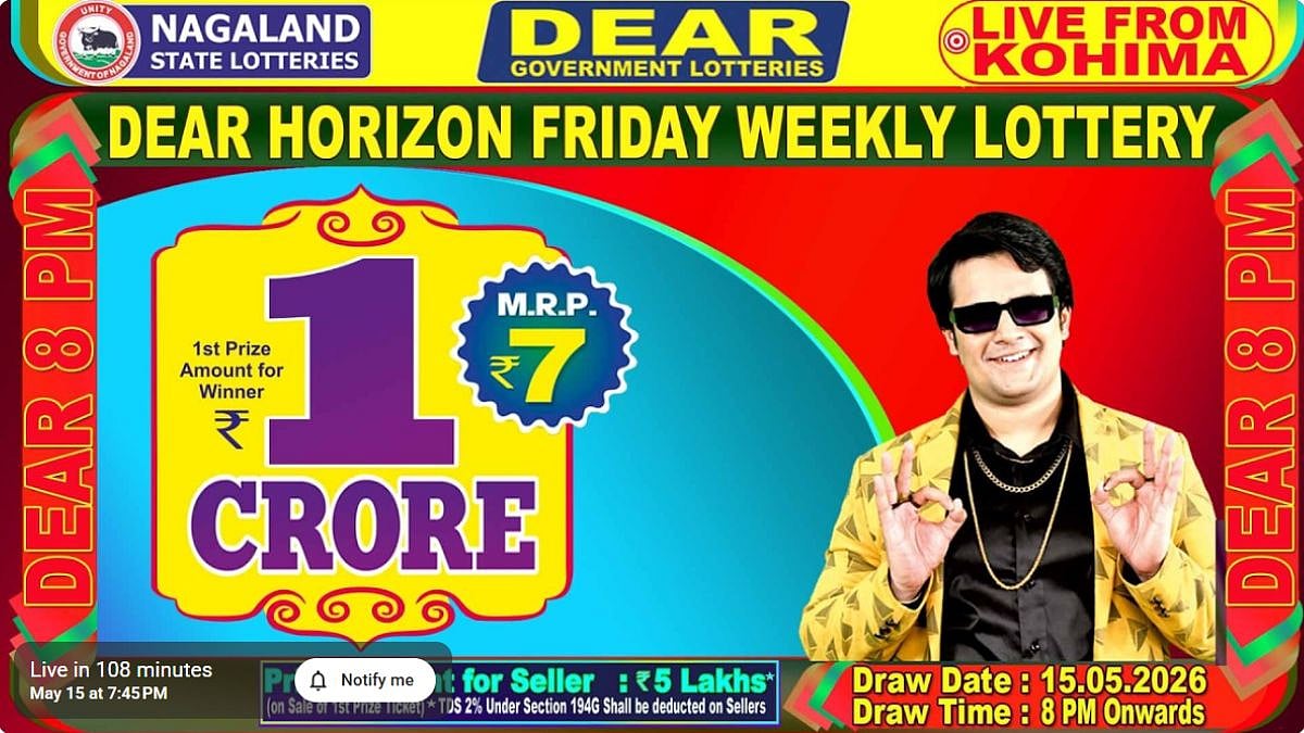 Nagaland State Lottery Result: May 15, 2026, 8 PM Live - Watch Streaming Of Winners List Of Dear Horizon Sambad Night Friday Weekly Draw