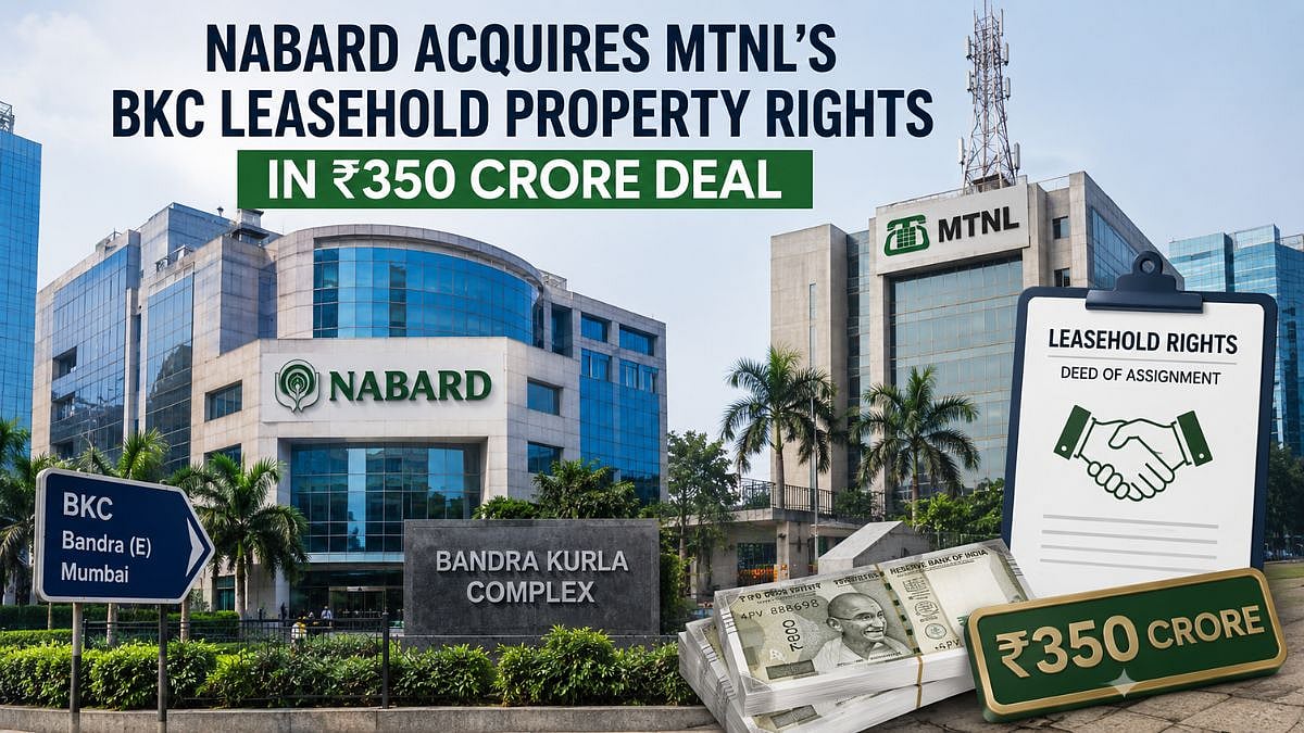 Mumbai Real Estate Update: NABARD Acquires MTNL’s BKC Leasehold Property Rights In ₹350 Crore Deal