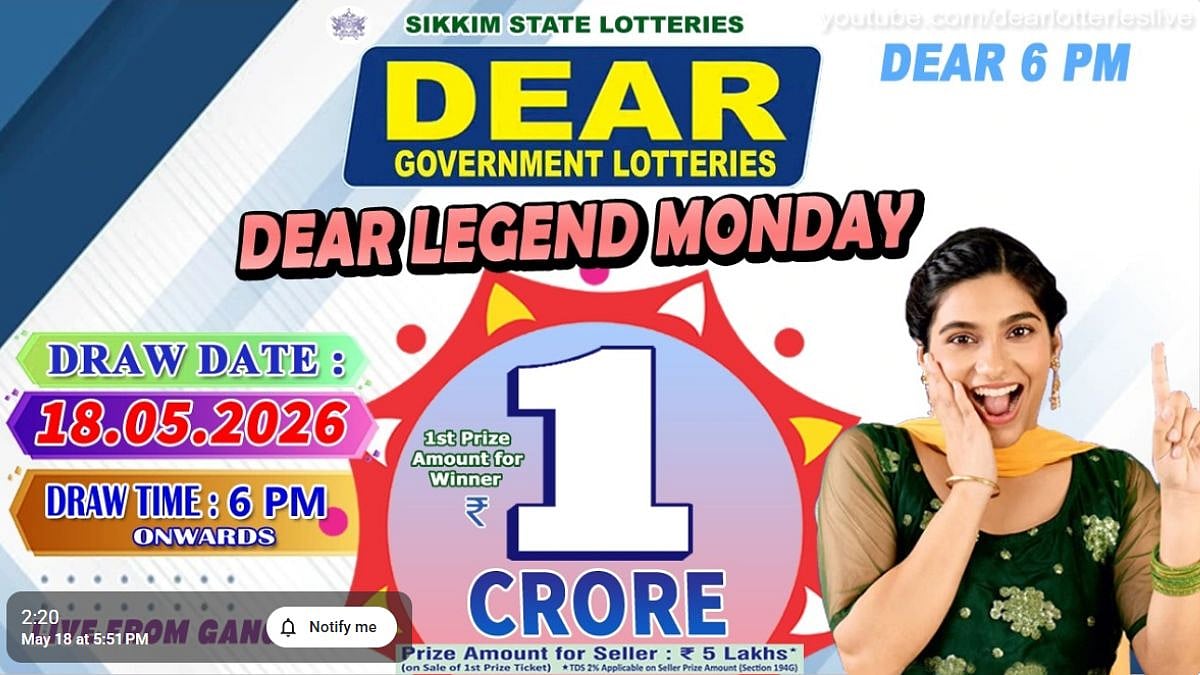 Sikkim State Lottery Result: May 18, 2026, 6 PM Live - Watch Streaming Of Winners List Of Dear Legend Monday Weekly Draw
