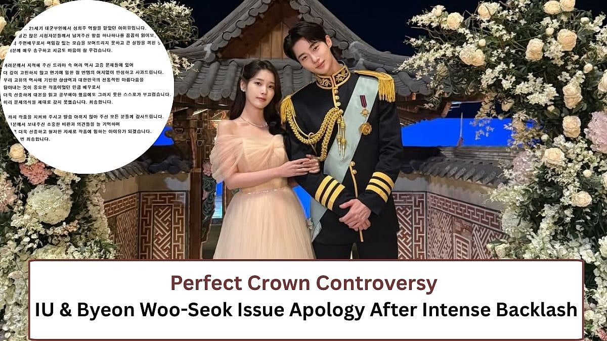 IU & Byeon Woo-Seok Apologise After Perfect Crown Sparks Massive Backlash  | 