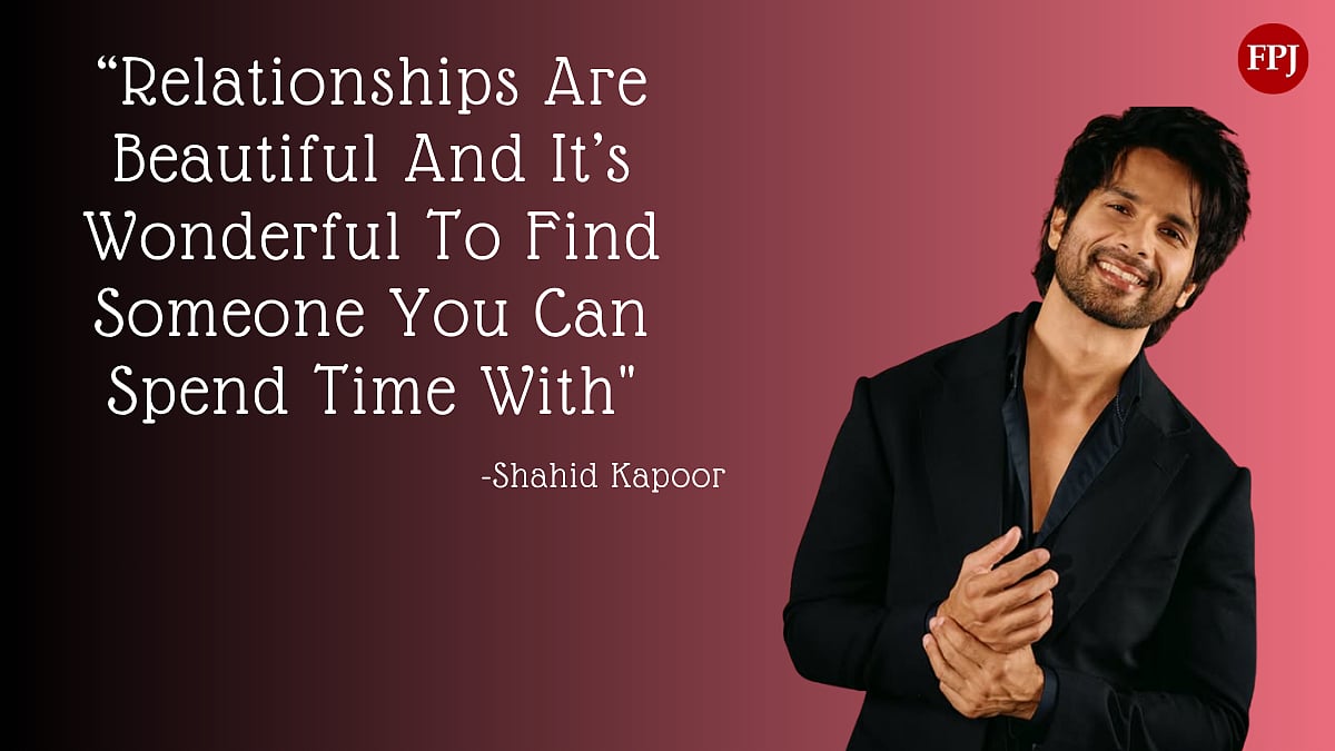 Quote Of The Day By Shahid Kapoor: 'Relationships Are Beautiful And It’s Wonderful To Find Someone You Can Spend Time With'