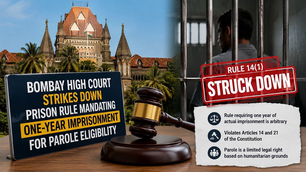 Bombay HC Strikes Down Maharashtra Prison Rule Mandating One-Year Jail Term For Parole Eligibility