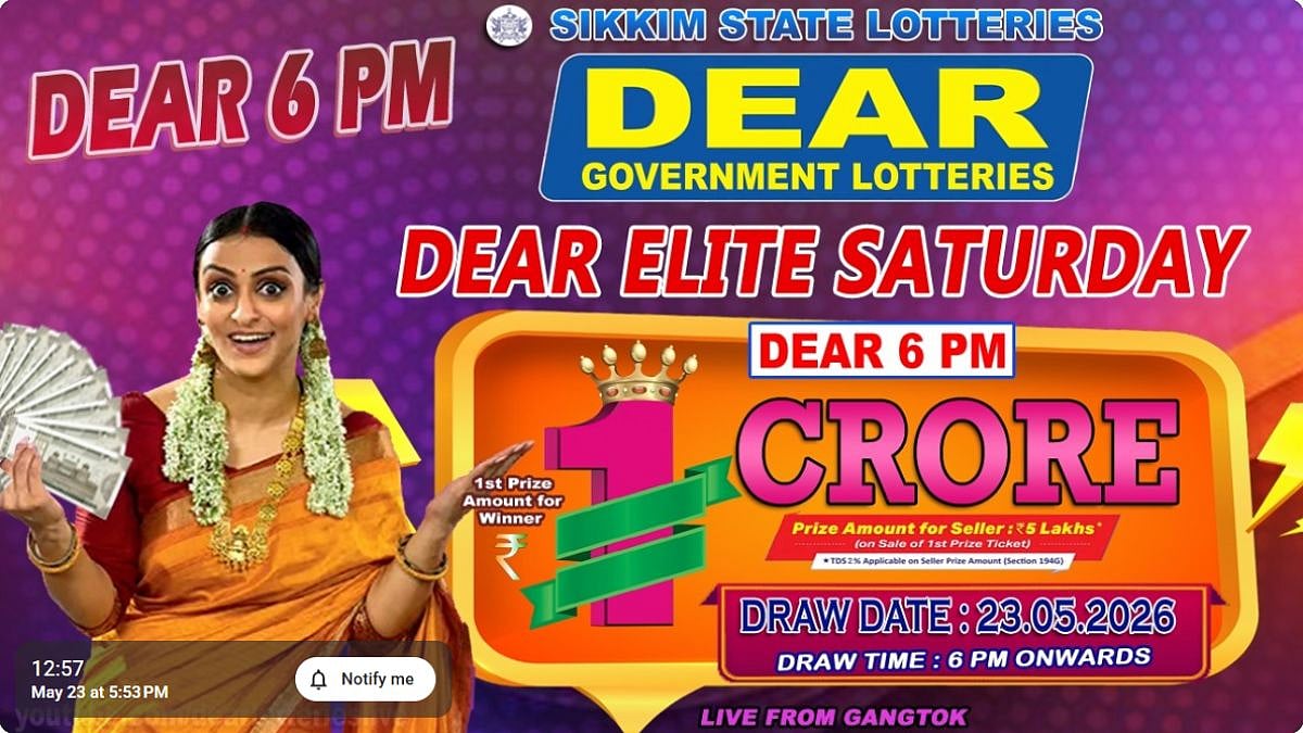 Sikkim State Lottery Result: May 23, 2026, 6 PM Live - Watch Streaming Of Winners List Of Dear Elite Saturday Weekly Draw