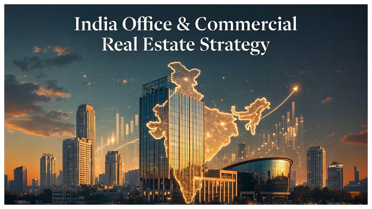 India Office & Commercial Real Estate Strategy