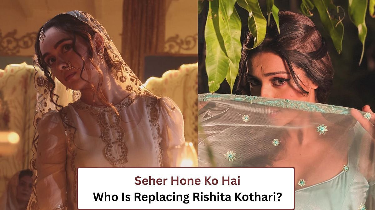 Seher Hone Ko Hai: Who Is Replacing Rishita Kothari? Reports Name This Popular TV Star