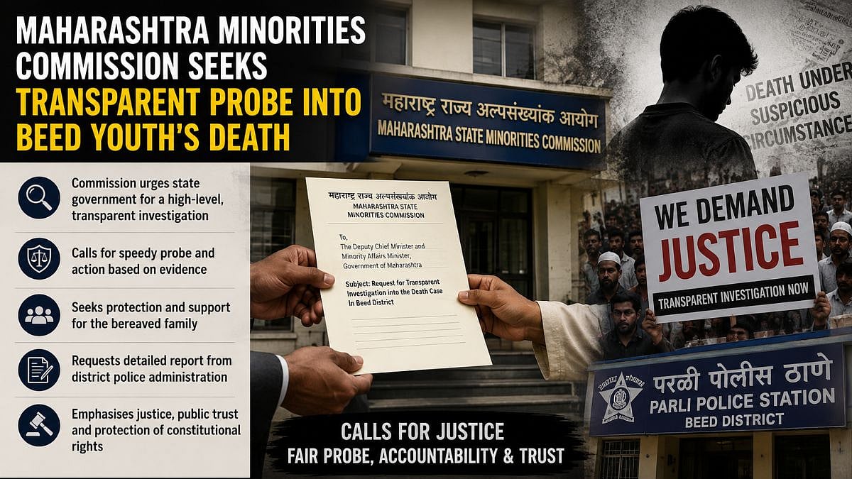 Maharashtra Minorities Commission Urges Swift, Transparent Probe Into Beed Youth's Death