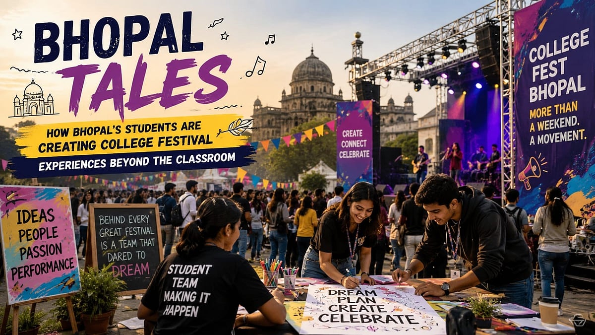 Bhopal College Tales: Explore Art, Literature & More-- Here's How Students Are Creating College Festival Experiences Beyond The Classroom