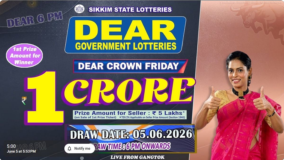 Sikkim State Lottery Result: June 5, 2026, 6 PM Live - Watch Streaming Of Winners List Of Dear Crown Friday Weekly Draw