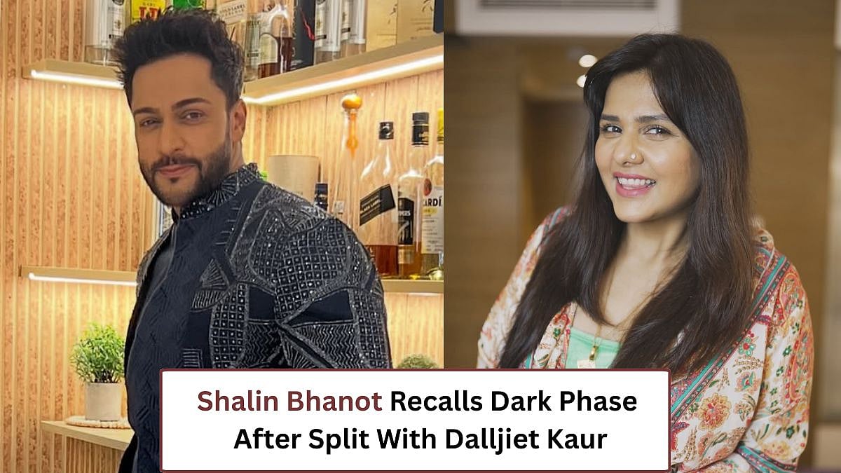 'Aisa Laga Tha Ki Life Khatam Ho Gayi Hai': Shalin Bhanot Recalls Dark Phase After Split With Dalljiet Kaur