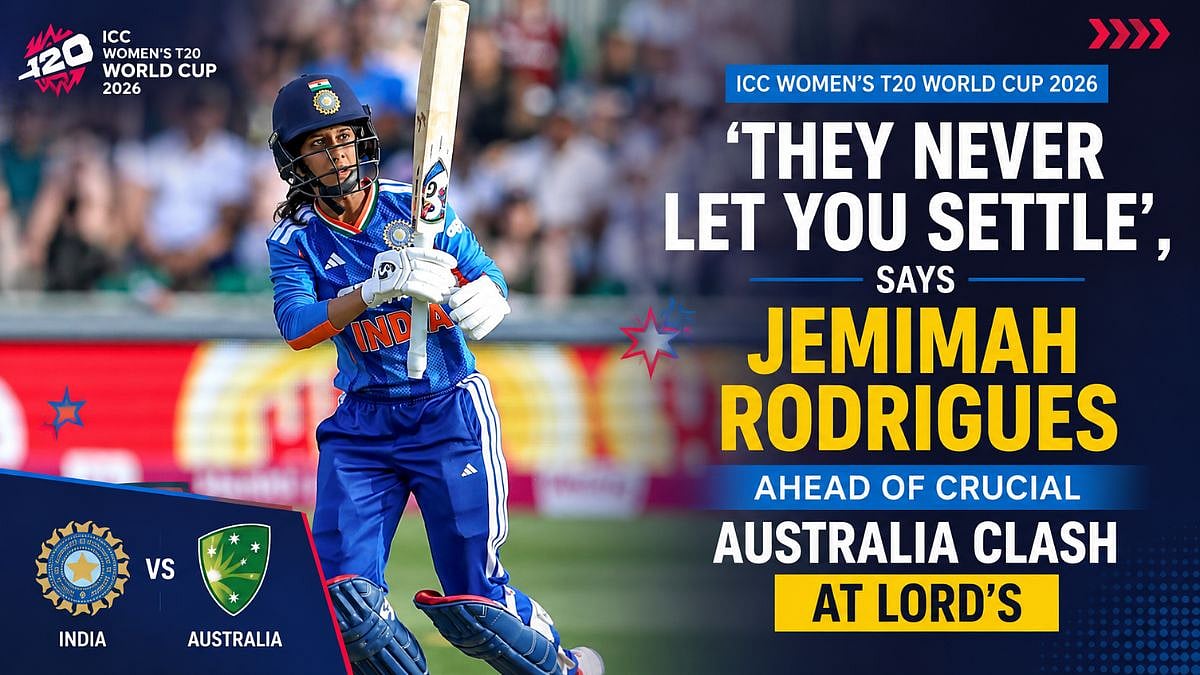 ICC Women's T20 World Cup 2026: 'They Never Let You Settle,' Says Jemimah Rodrigues Ahead Of Crucial Clash Against Australia At Lord's