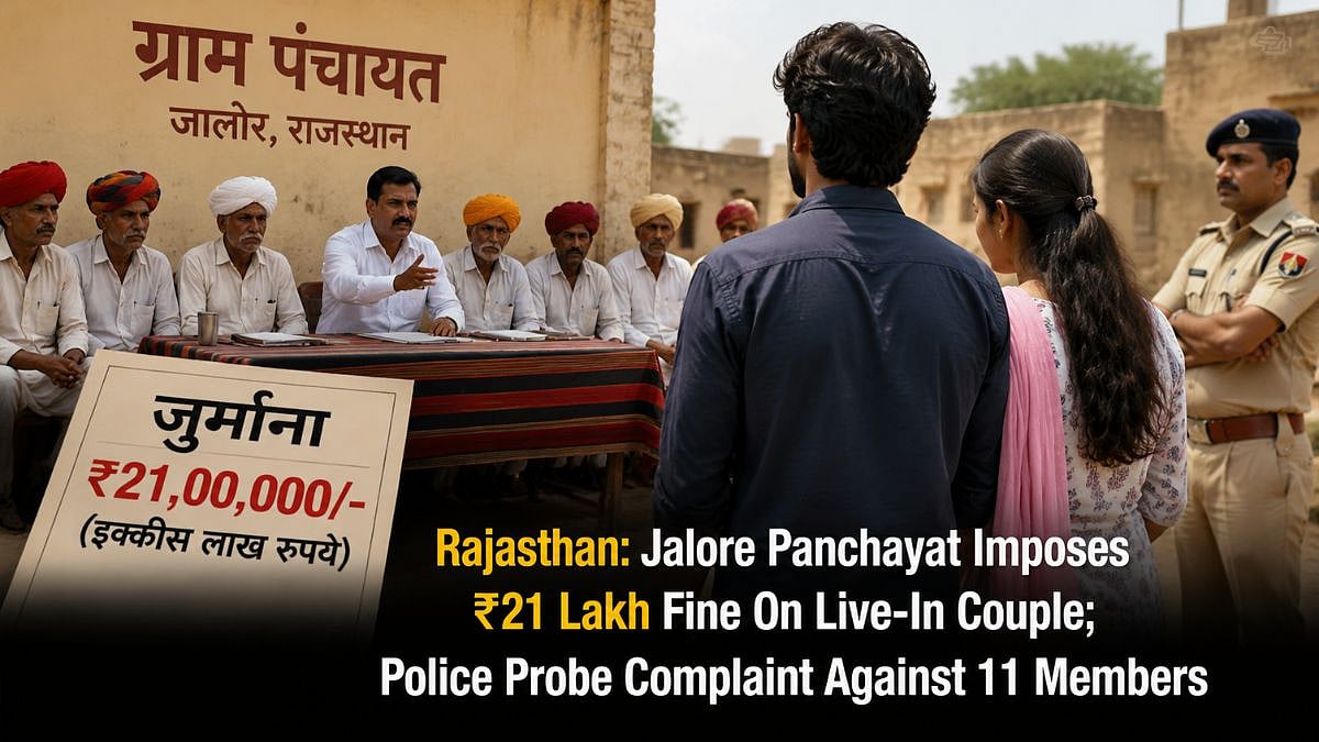 Rajasthan: Jalore Panchayat Imposes ₹21 Lakh Fine On Live-In Couple; Police Probe Complaint Against 11 Members