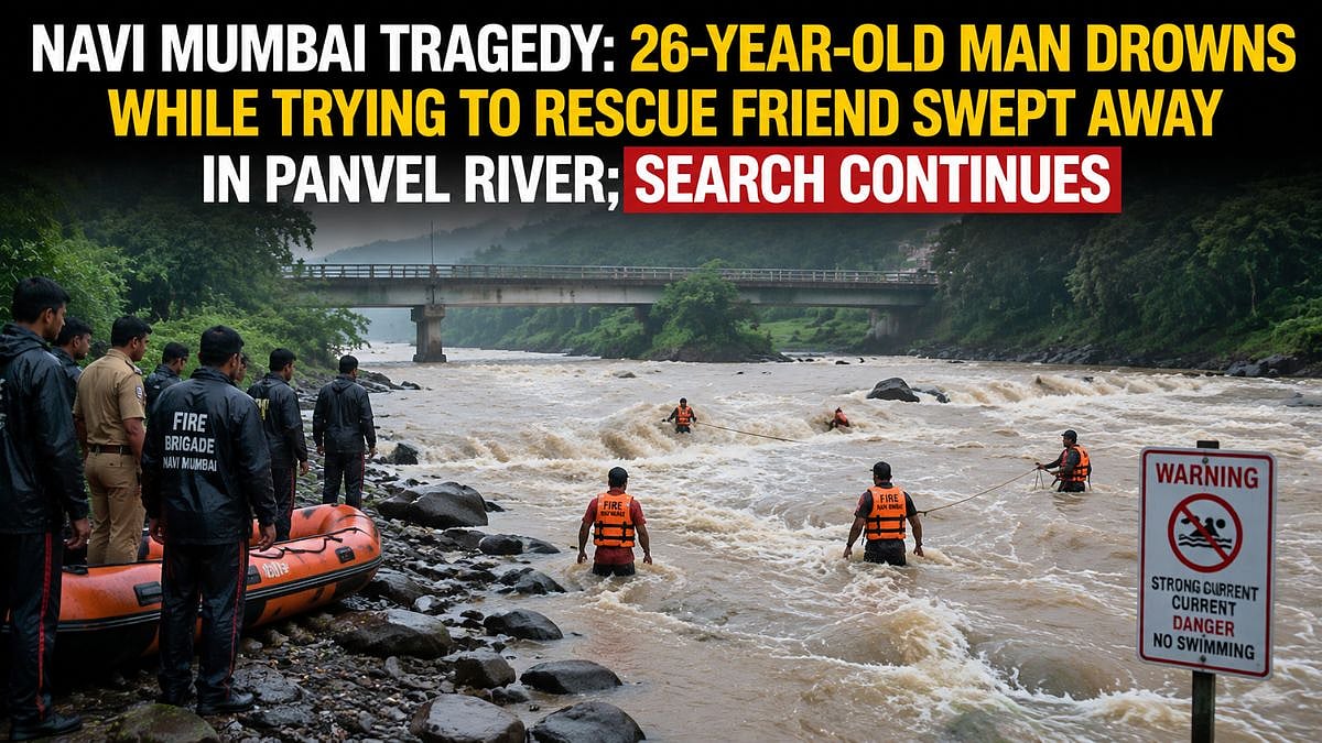 Navi Mumbai Tragedy: 26-Year-Old Man Drowns While Trying To Rescue Friend Swept Away In Panvel River; Search Continues